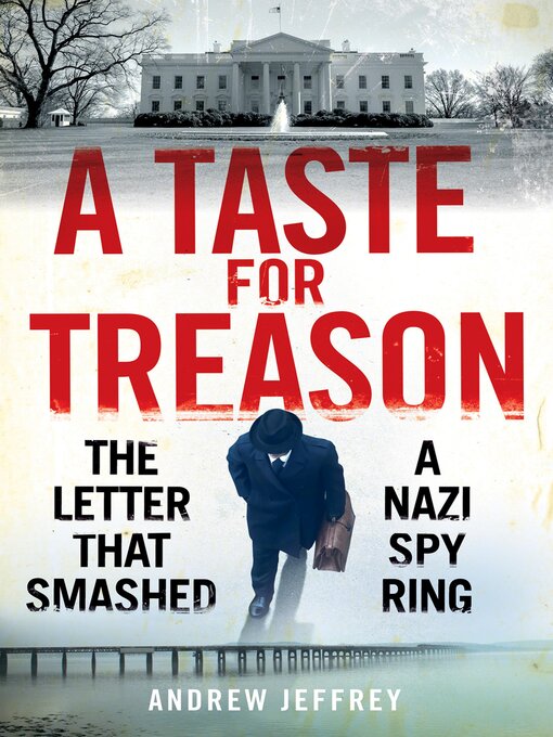 Title details for A Taste for Treason by Andrew Jeffrey - Available